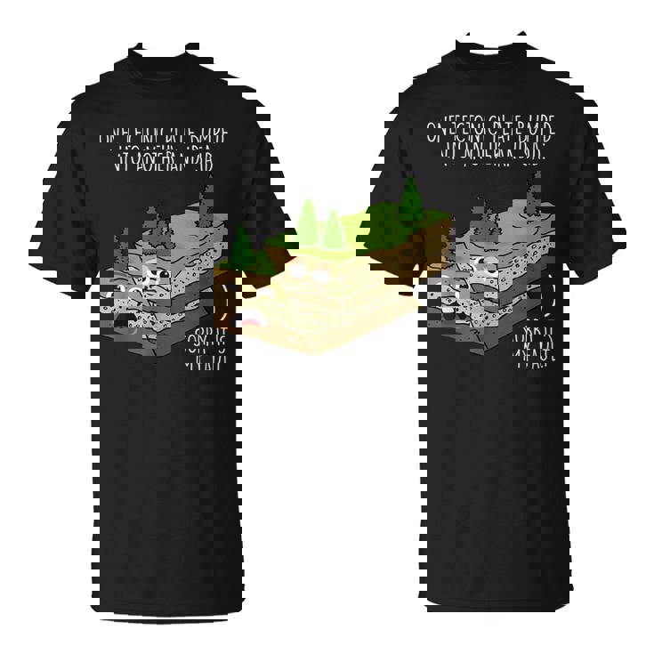 テクトニックプレートorry My Fault Teacher Tシャツ