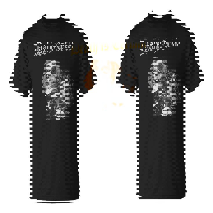 デス・イズ・サステイン・ファニー・キャバリア・キング・チャールズ・スパニエル Tシャツ