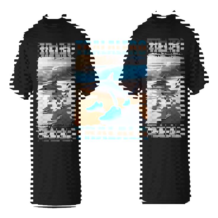 トラレロ トラララ ブートレッグ ブレイン レッド イタリアン ブレイン レッド ミーム Tシャツ