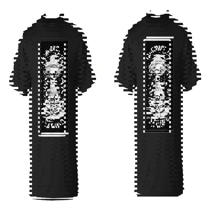 ドリンクタピオカティーステイウィアードエイリアン Tシャツ