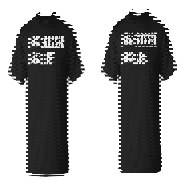 ノーサッカーノーライフ サッカー好き アウトドア好き フットサル好き クール サッカーサークル フットサル サッカー Tシャツ