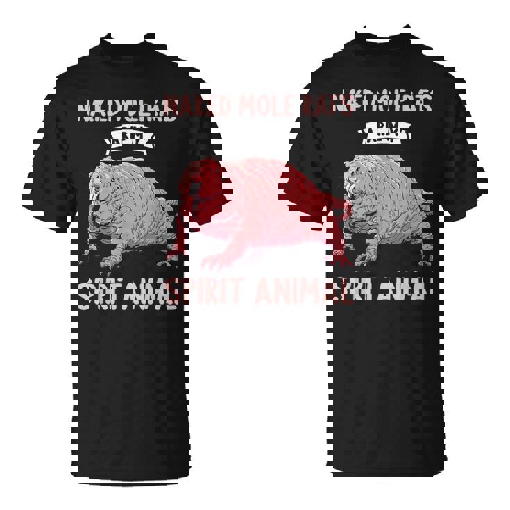 ハダカデバネズミは私のスピリットアニマルハダカデバネズミ Tシャツ