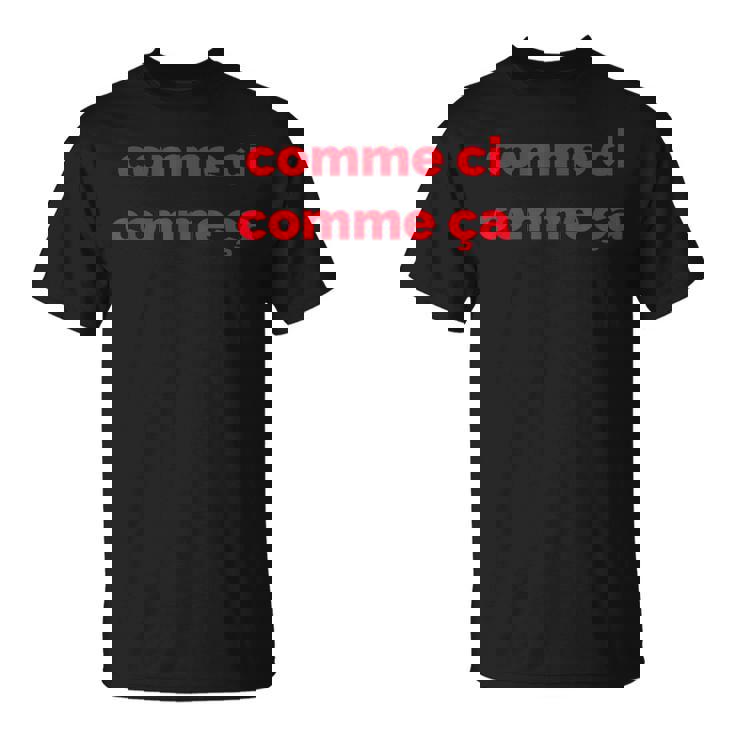 フランス語フレーズ コーム Ci Comme Ça 有名なフランスギフト Tシャツ