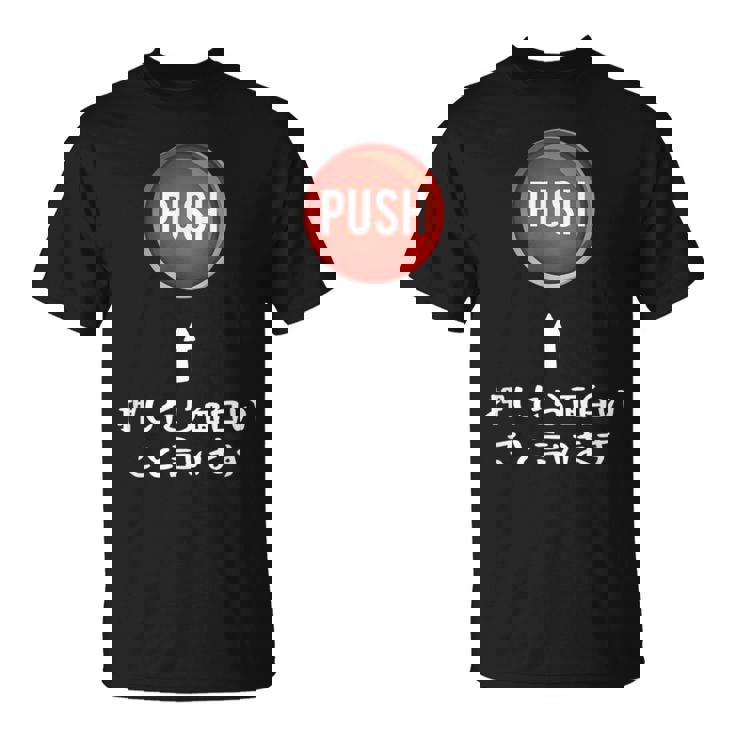 プッシュ 押したら面白いこと言います ジョーク おやじギャグ ギャグ おもしろ Tシャツ