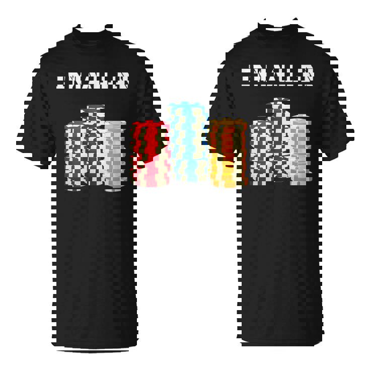 ポーカープレイヤー I'm All In カード カジノ 恋人 ギフト ギャンブル Tシャツ