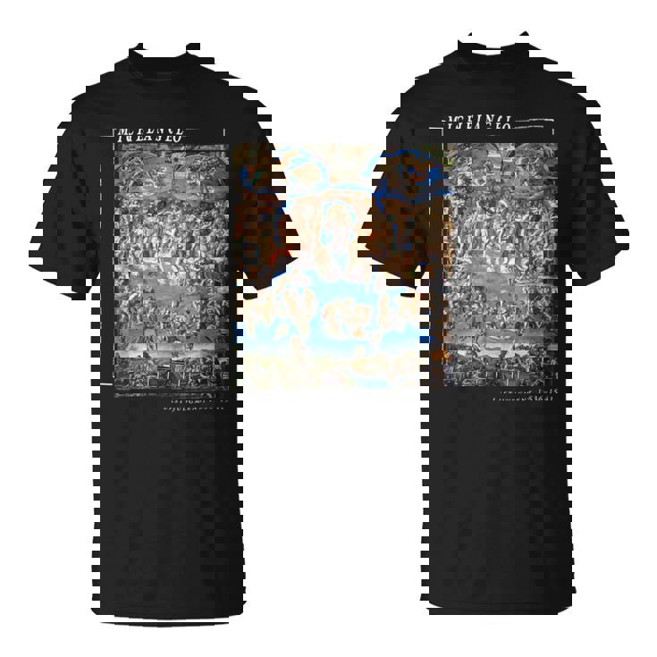 ミケランジェロ 絵画 最後の審判 美術愛好家のために Tシャツ