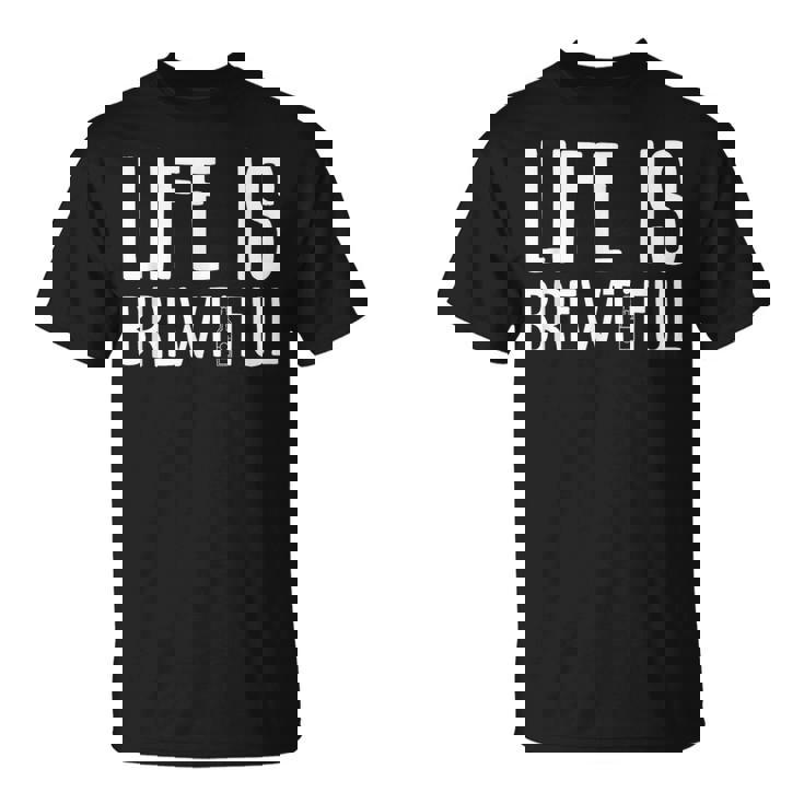 ライフ・イズ・ブルーティフル・ビューティフル・ドリンク・パーティーおもしろい飲みビール Tシャツ