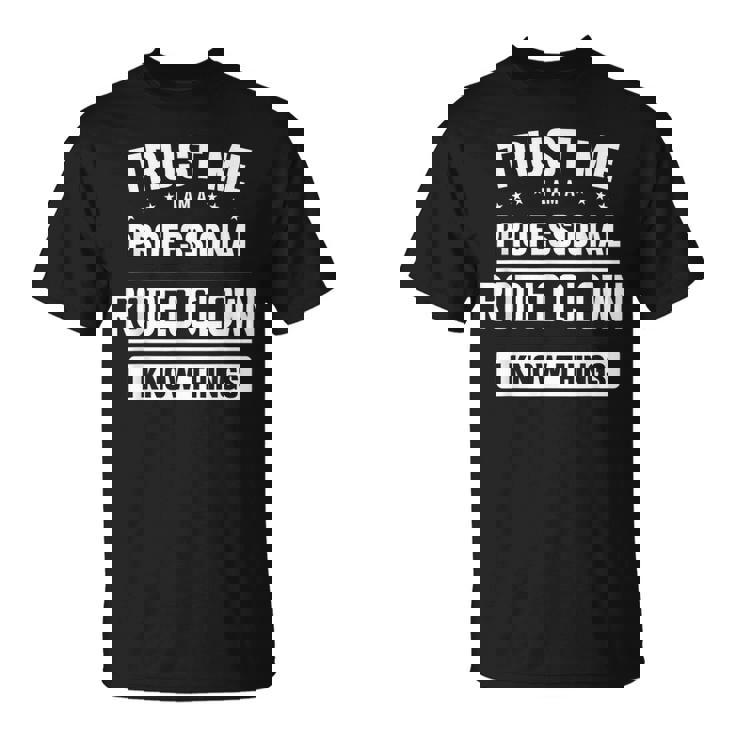 ロデオクラウンアイデアトラストプロフェッショナルロデオクラウン Tシャツ