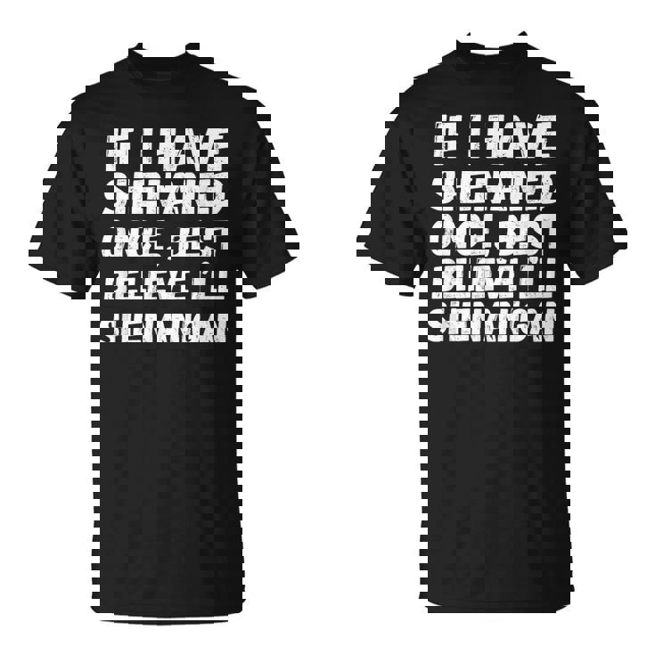 ヴィンテージ聖パティの日シェナン かつて面白いシェナニガンギフト Tシャツ