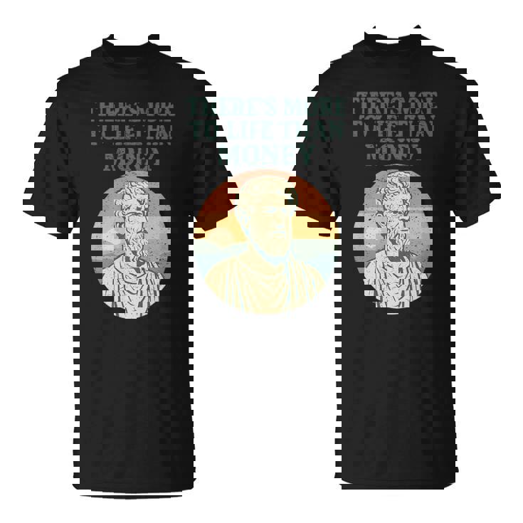 人生にはお金以上のものがあります 哲学者古代 長袖tシャツ Tシャツ