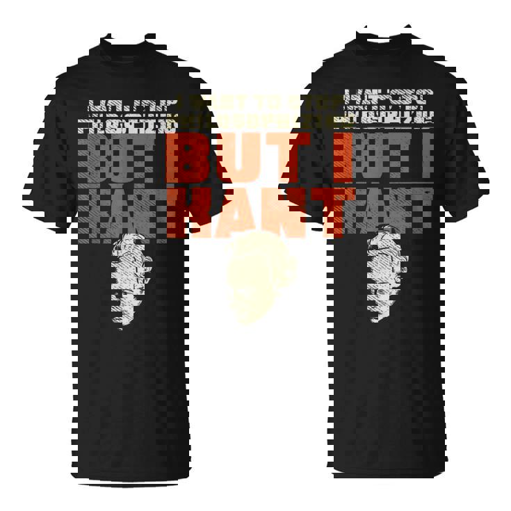 哲学するのやめたいけど俺カント、面白い哲学者 Tシャツ