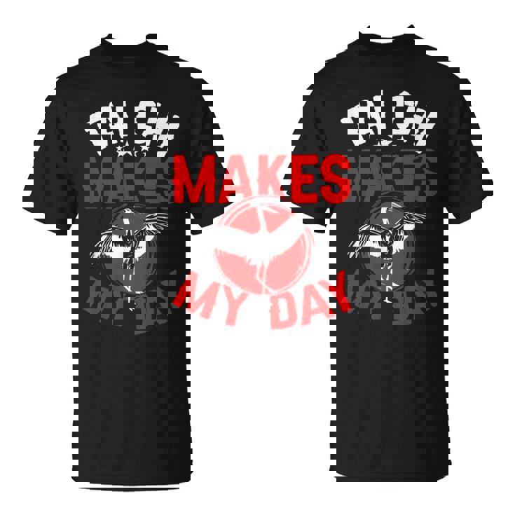 太極拳は私の日をつくる 太極拳 Tシャツ