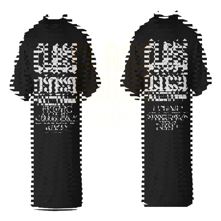 年末の先生は夏休みのエネルギーを与えています Tシャツ