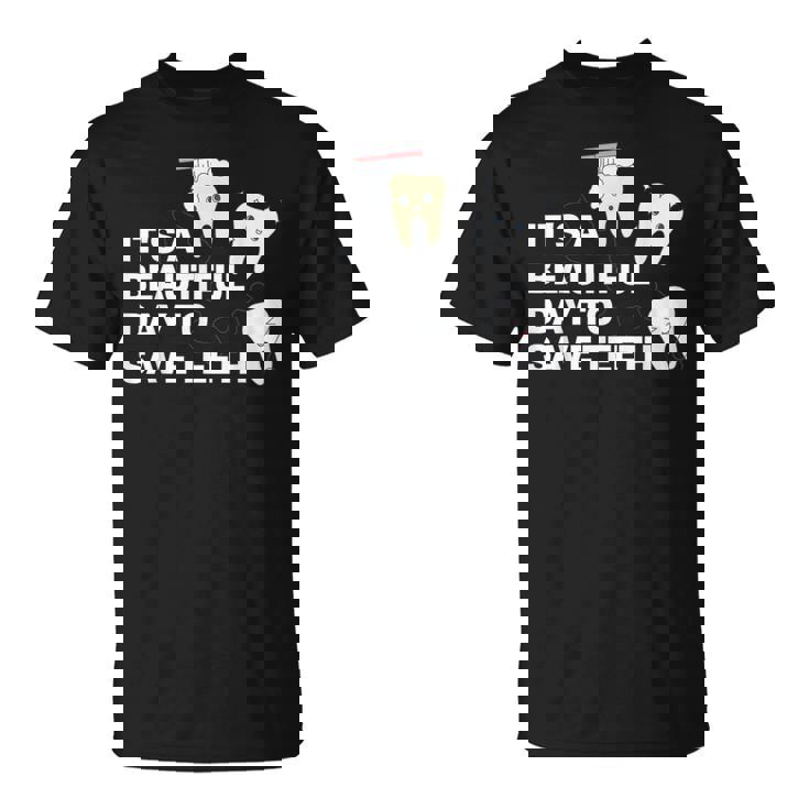 歯を救うには美しい日だ 歯医者 Tシャツ