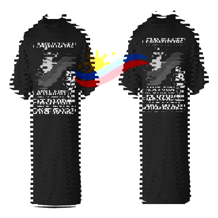 私はドゥテルテのtシャツを着て立っています。私は何の役にも立たないフィリピン人ではありません Tシャツ
