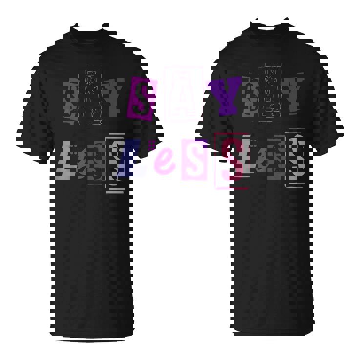 言うことを少なく見積もり-言う量を減らす Tシャツ