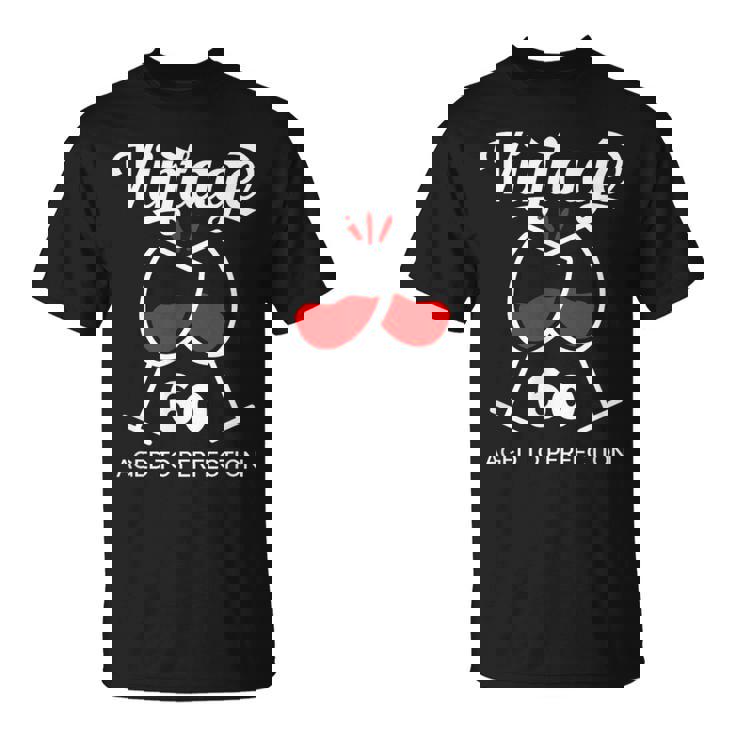 還暦祝い ワイン好き 酒好き 父 母 男性 女性 60歳お祝いintage Aged To Perfection Tシャツ