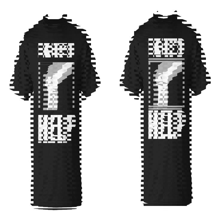面白いacl膝手術 I Kneed Help 膝半月板ギフト Tシャツ