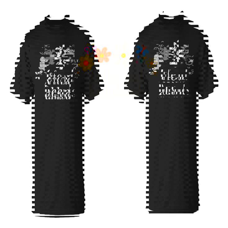 面白いコーヒーとダックスフントの花を言う Tシャツ