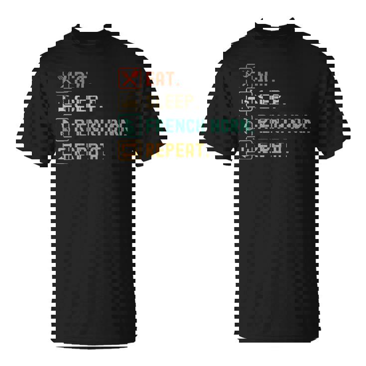 食べる、寝る、フレンチ ホルン リピート 面白いフレンチ ホルン愛好家 Tシャツ