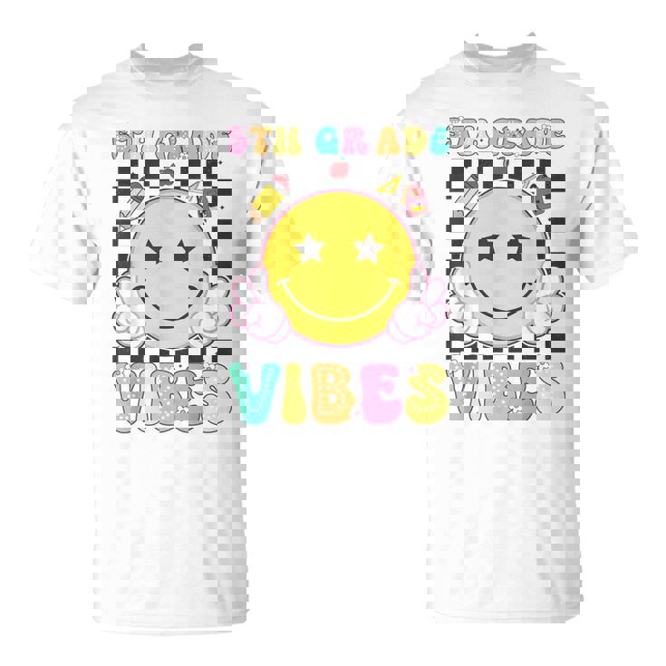 5Th Grade Vibes Girls Smile Face Back To School Fifth Grade T-Shirt