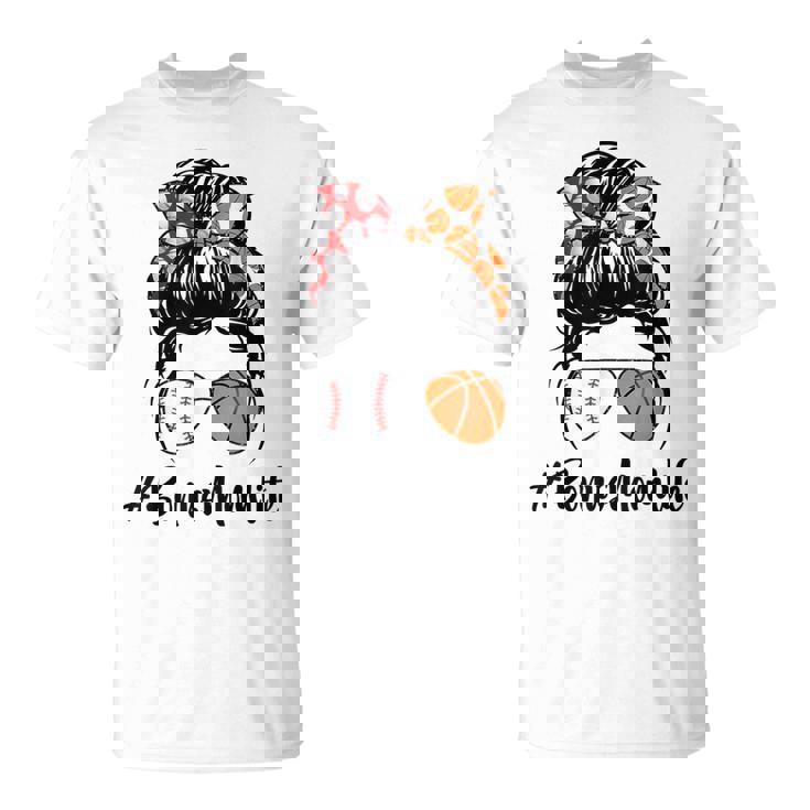Bonus Mom Life Baseball Basketball Bonus Mom Messy Bun T-Shirt