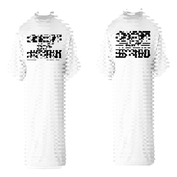 Chatgptは私の親友です Tシャツ