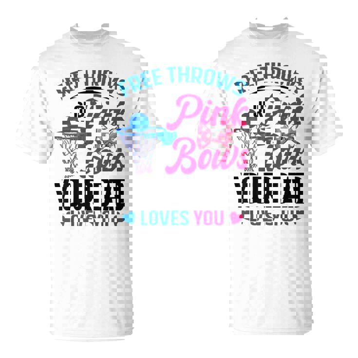 Dad Loves You Free Throw Or Pink Bows 性別発表 Tシャツ