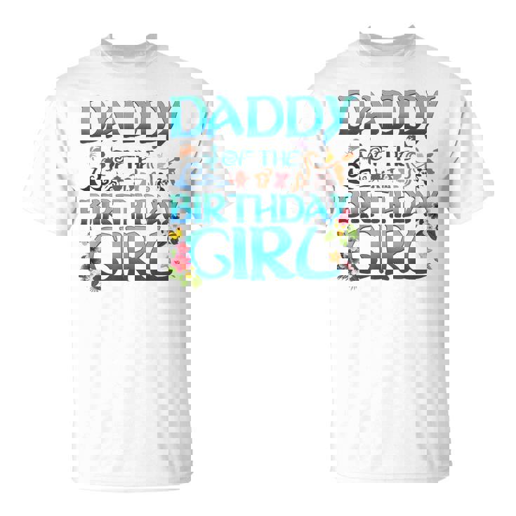Daddy Of The Birthday Girl Matching Oceania Adventure Family T-Shirt