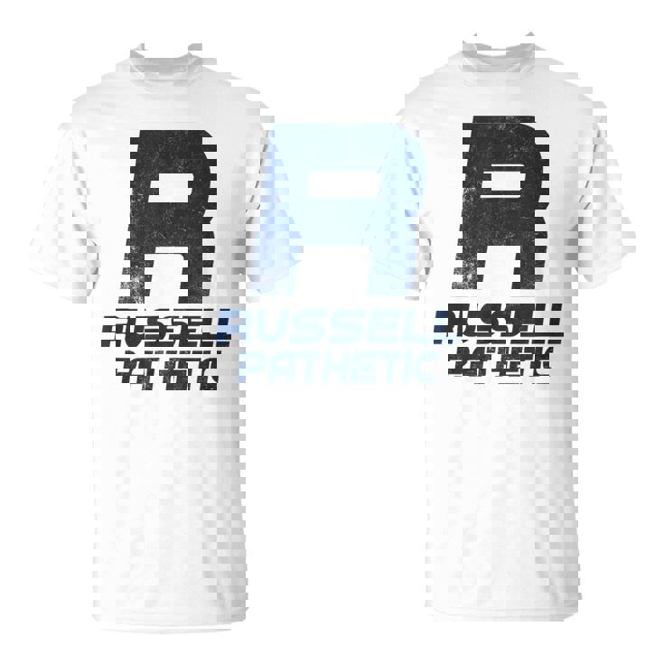 Russell Pathetic Unathletic プットダウン&インシュルト Tシャツ