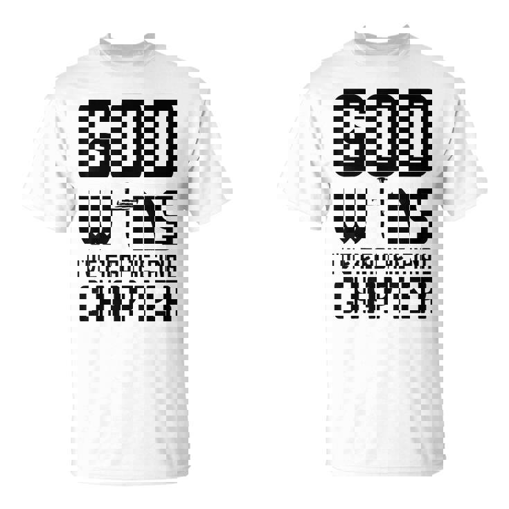 God Wins I 'Ve Read The Final Chapter Christian Faithin God Tシャツ