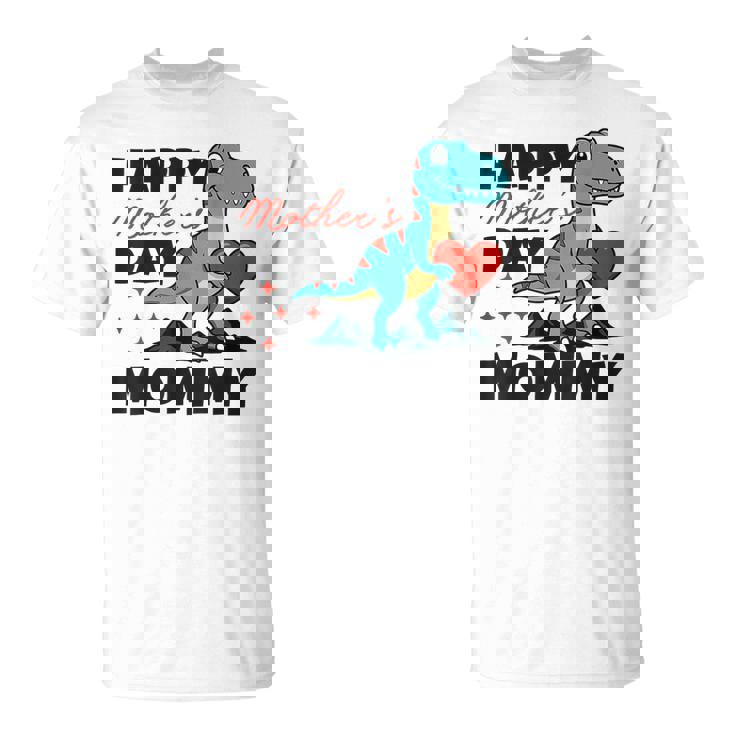 Happy Mother's Day Mommy Dino Son For Mom Trex Toddlers Boys T-Shirt