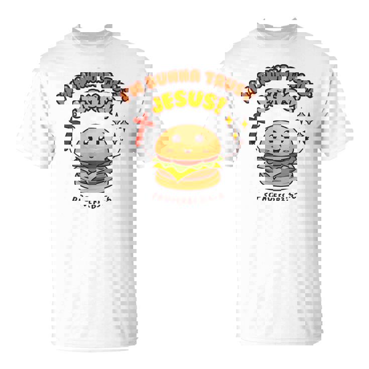 I'm Bunna Trust Jesus 箴言 クリスチャンハンバーガーしゃれ Tシャツ