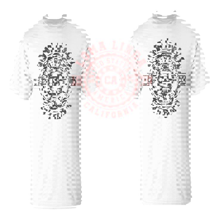 Loma Linda Ca Tシャツ