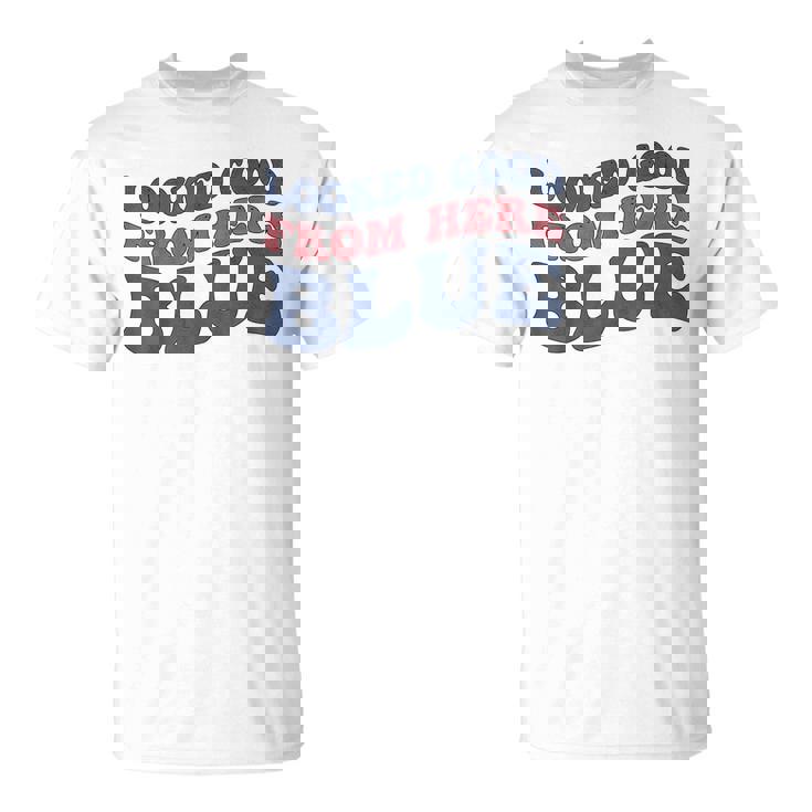 Looked Good From Here Blue Softball Mama Mom Game Day T-Shirt