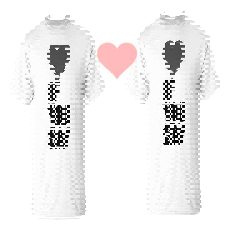 I Love Heart Red If Youay For アパレル Tシャツ