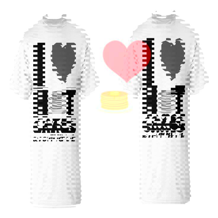 I Love Heart ホットケーキ パンケーキ Flapjacks Can Not Lie Foodie Tシャツ