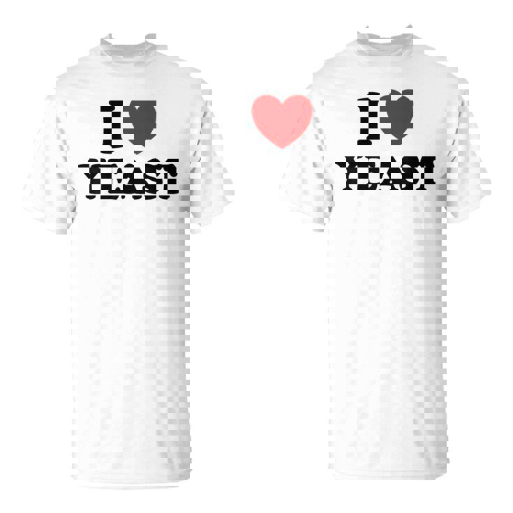 I Love Yeast 面白くてかわいい栄養パン屋フードヌーチファン Tシャツ