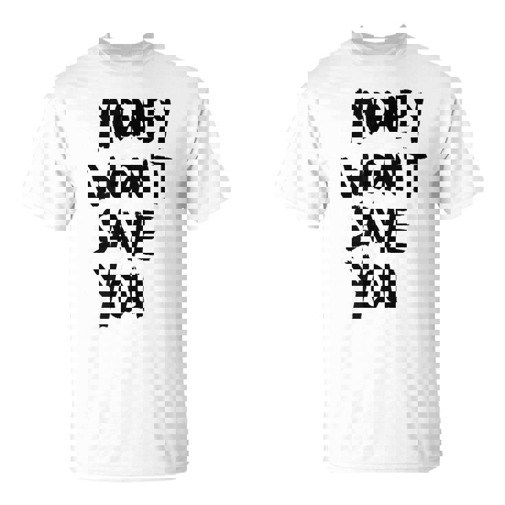 Money Will Notave You マネー 携帯電話ケース Tシャツ