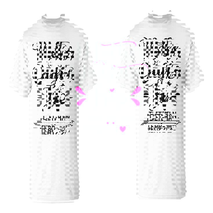 Mother Daughter Summer Matching Mother Daughter Trip 2025 T-Shirt