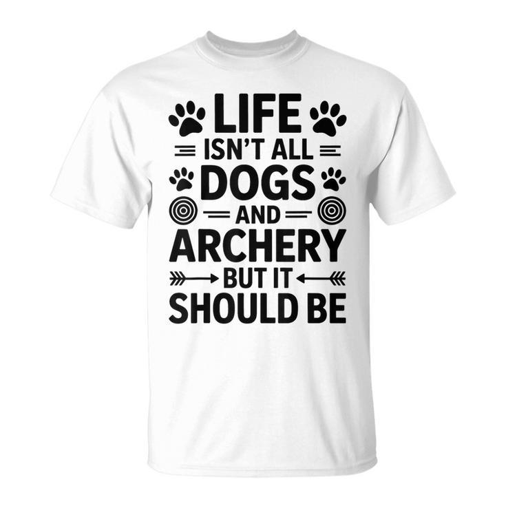 Perros Y Tiro Con Arco Arquero Divertido Tiro Con Arco Camiseta unisex