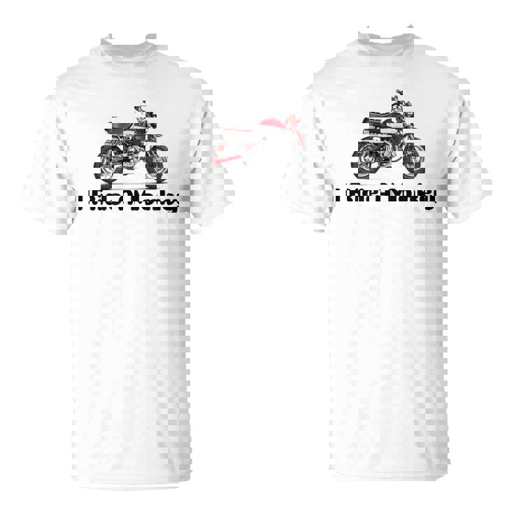 I Ride A Monkey オートバイミニバイクまたはピットバイク Tシャツ