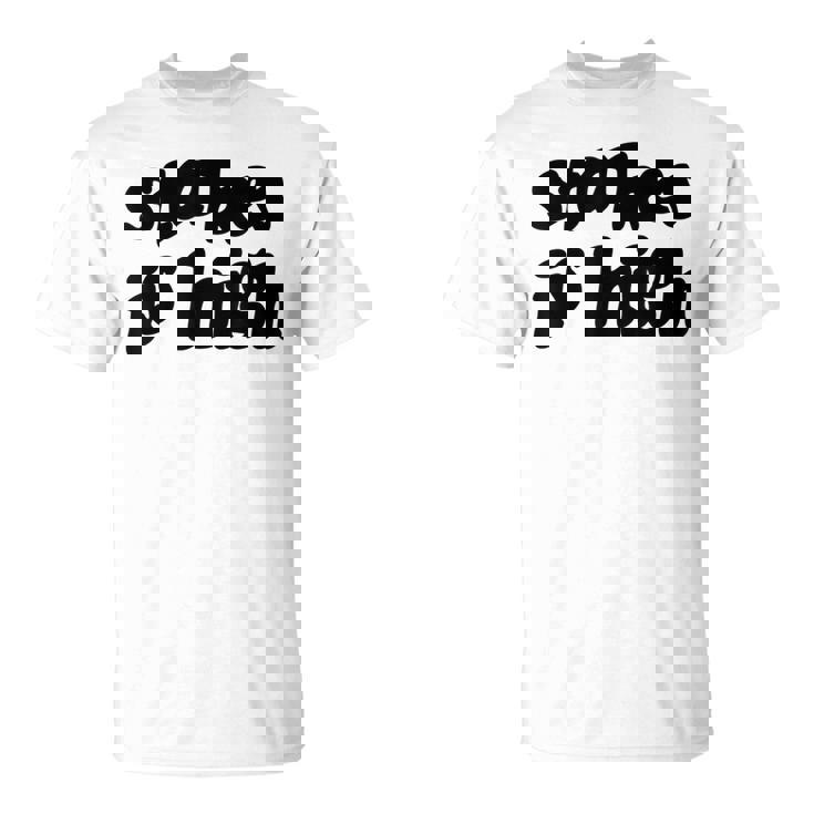 Stakes Is High Tシャツ