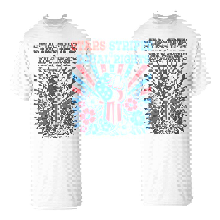 Stars Stripes And Equal Rights 4Th Of July Feminist Floral T-Shirt