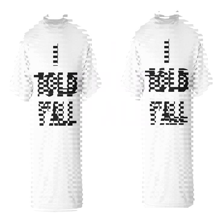 I Told Ya Y'all Told Youoarcasm テニスエディション クールズ Tシャツ