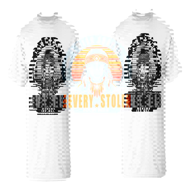 I Wear Orange For Every Stolen Native Child Orange Day T-Shirt