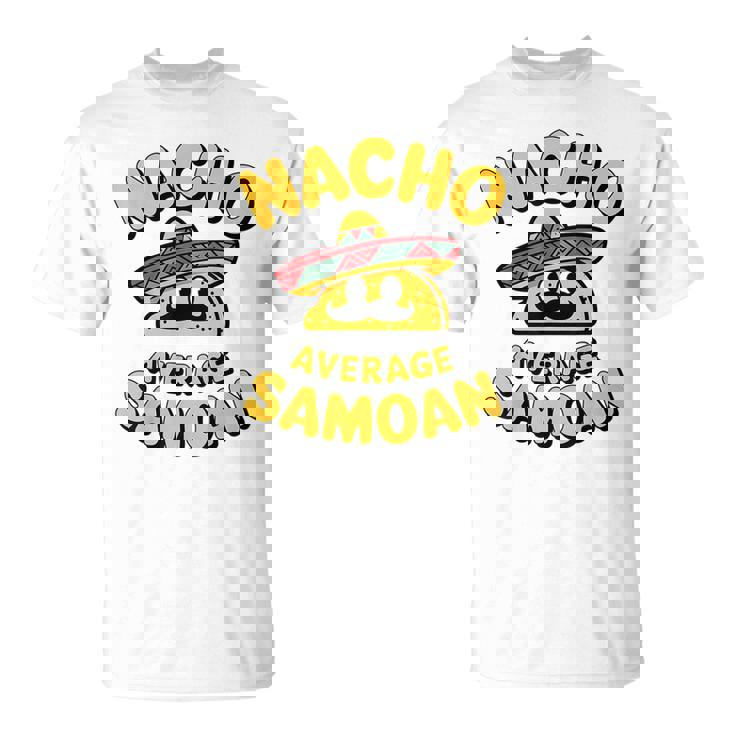 サモア・ナチョ 平均 面白い タコス 火曜日 シンコ・デ・マヨ フィエスタ Tシャツ