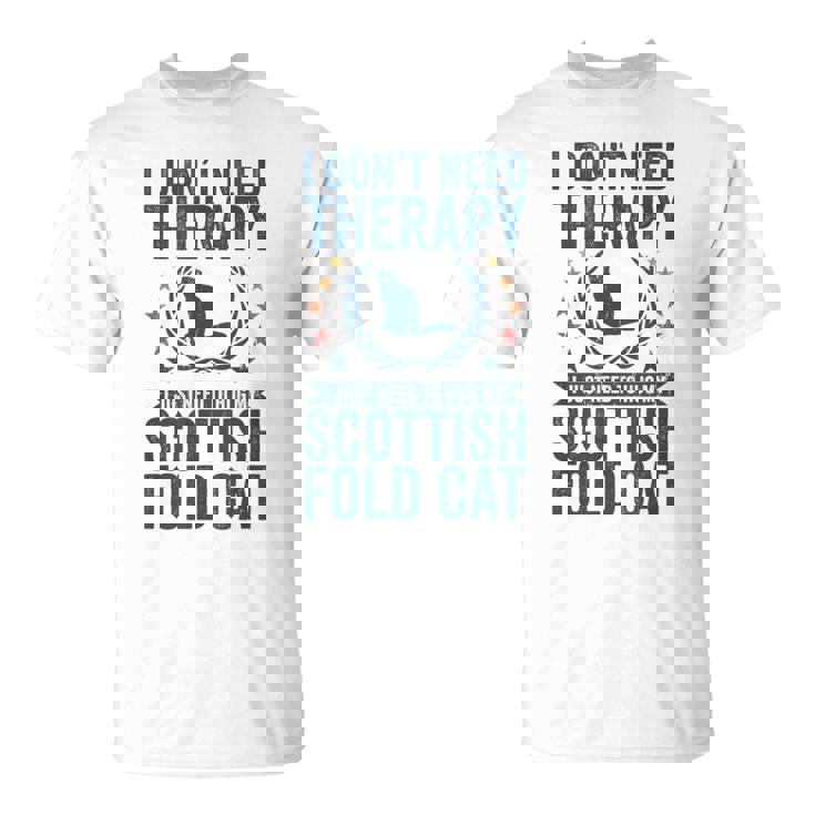 セラピーは要らない、スコティッシュ・フォールドの猫を抱きしめて Tシャツ