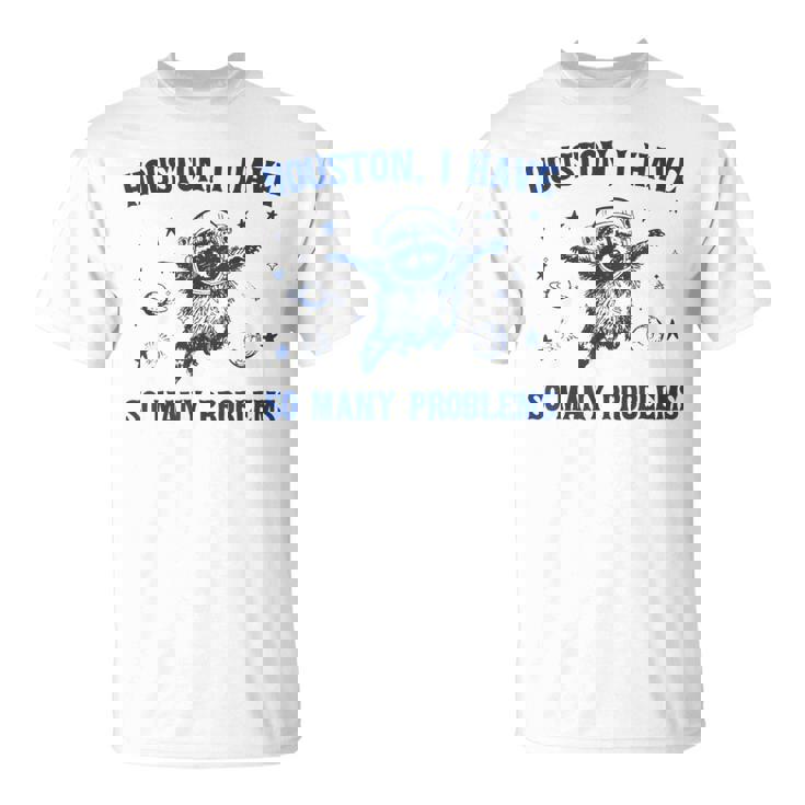 ヒューストン色んな問題を抱えてるおもしろいアライグマ Tシャツ