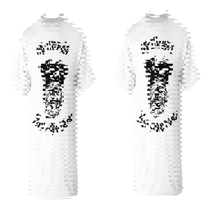 ミニチュアシュナウザー 私のセラピストは鼻が濡れています Tシャツ